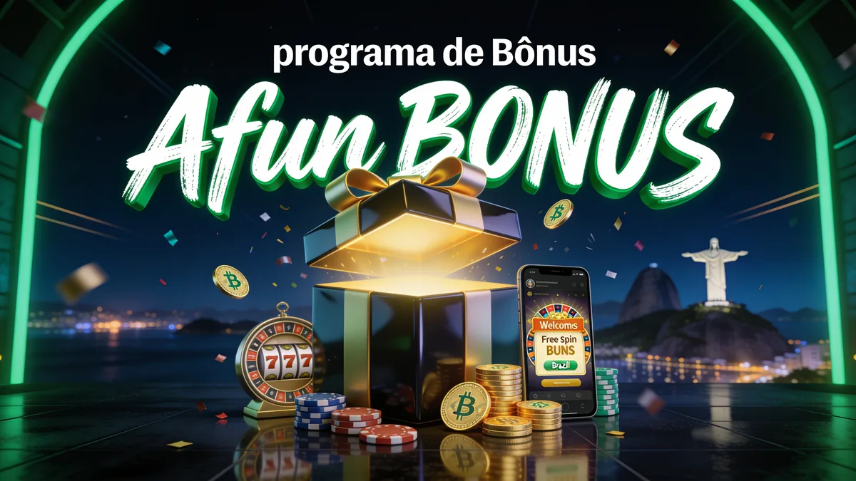 Programa de Bônus Afun — afun no Brasil